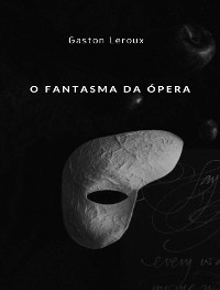 Cover O Fantasma da Ópera (traduzido)