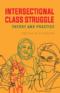 Cover Intersectional Class Struggle