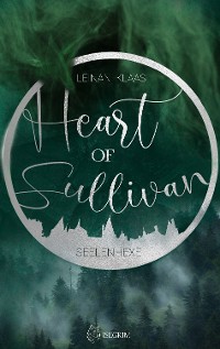 Cover Heart of Sullivan - Seelenhexe
