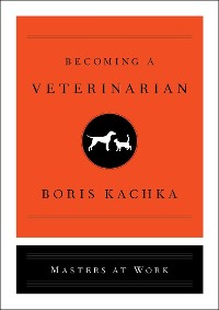 Cover Becoming a Veterinarian