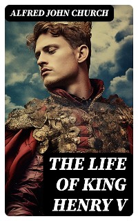 Cover The Life of King Henry V
