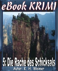 Cover Krimi 005: Die Rache des Schicksals