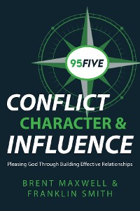 Cover 95Five Conflict, Character & Influence