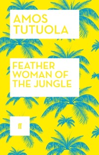 Cover Feather Woman of the Jungle