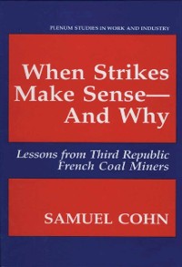 Cover When Strikes Make Sense-And Why