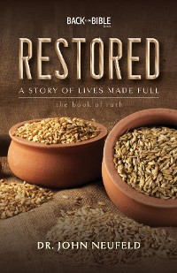 Cover Restored - A Story of Lives Made Full