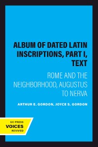 Cover Album of Dated Latin Inscriptions, Part I, Text