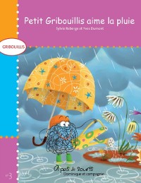 Cover Petit Gribouillis aime la pluie