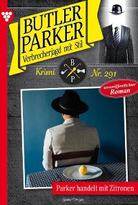 Cover Butler Parker 291 – Kriminalroman