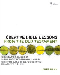 Cover Creative Bible Lessons from the Old Testament