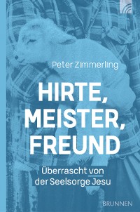 Cover Hirte, Meister, Freund