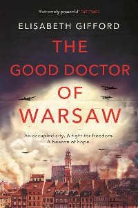 Cover The Good Doctor of Warsaw