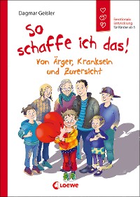 Cover So schaffe ich das! (Starke Kinder, glückliche Eltern)