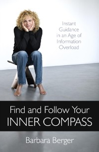 Cover Find and Follow Your Inner Compass