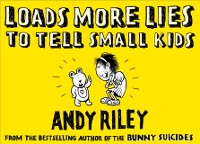 Cover Loads More Lies to tell Small Kids