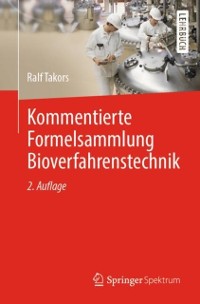 Cover Kommentierte Formelsammlung Bioverfahrenstechnik