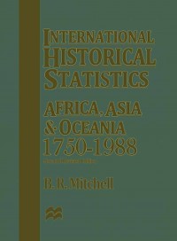 Cover International Historical Statistics: Africa, Asia and Oceania1750-1988