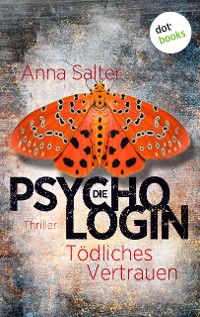 Cover Die Psychologin – Tödliches Vertrauen