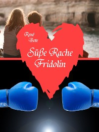 Cover Süße Rache Fridolin