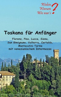 Cover Toskana für Anfänger