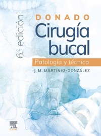 Cover Donado. Cirugía bucal: patología y técnica