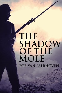 Cover The Shadow Of The Mole
