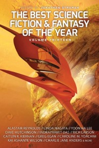 Cover Best Science Fiction and Fantasy of the Year, Volume Thirteen