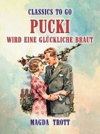 Cover Pucki wird eine glückliche Braut