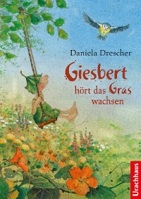 Cover Giesbert hört das Gras wachsen