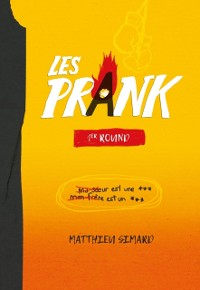 Cover Les Prank: 1er round