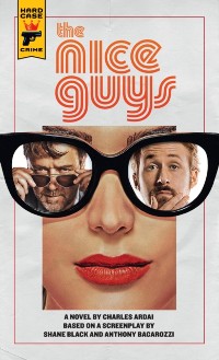 Cover Nice Guys: The Official Movie Novelization