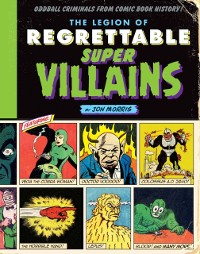 Cover Legion of Regrettable Supervillains