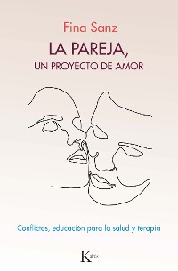 Cover La pareja, un proyecto de amor