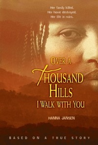 Cover Over a Thousand Hills I Walk with You