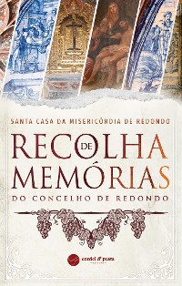Cover Recolha de Memórias do Concelho de Redondo