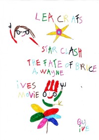 Cover Lea Crafts Star Clash / The Fate of Bruce A. Wayne / Ives Movie