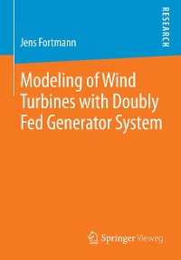 Cover Modeling of Wind Turbines with Doubly Fed Generator System