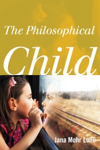 Cover Philosophical Child