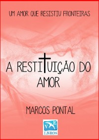 Cover A Restituição Do Amor