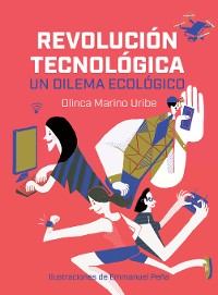 Cover Revolución tecnológica: un dilema ecológico