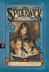 Cover Die Spiderwick Geheimnisse - Eine unglaubliche Entdeckung