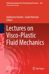 Cover Lectures on Visco-Plastic Fluid Mechanics