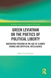 Cover Green Leviathan or the Poetics of Political Liberty
