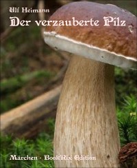 Cover Der verzauberte Pilz