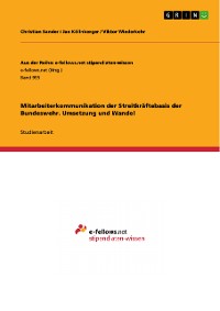 Cover Mitarbeiterkommunikation der Streitkräftebasis der Bundeswehr. Umsetzung und Wandel