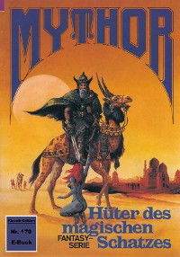 Cover Mythor 170: Hüter des magischen Schatzes