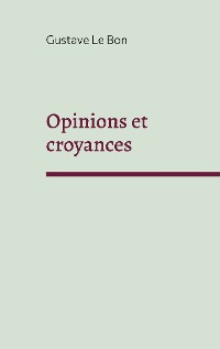 Cover Opinions et croyances