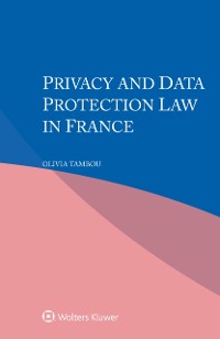 Cover Privacy and Data Protection Law in France