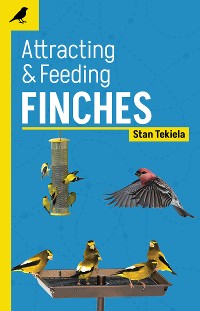Cover Attracting & Feeding Finches