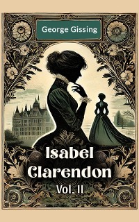 Cover Isabel Clarendon Vol. II